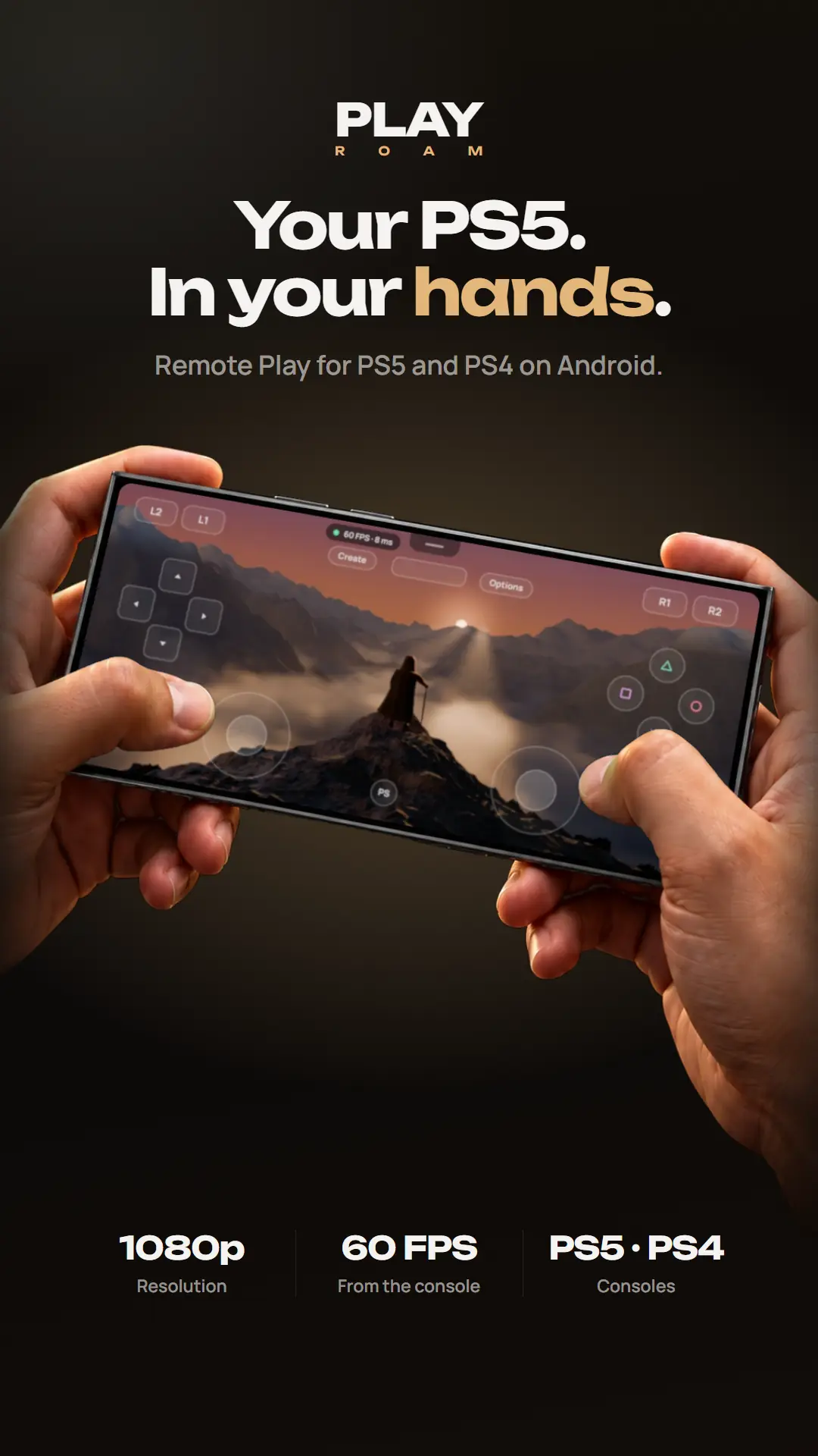 PlayRoam streaming a PS5 to an Android phone held sideways, the picture filling the screen, PlayStation controls on it.